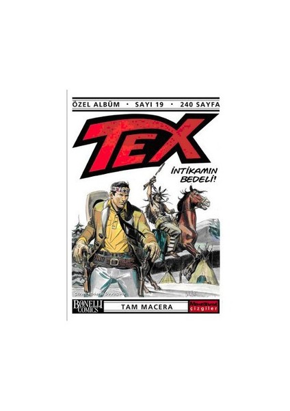 Tex Özel Albüm Sayı: 19 İntikamın Bedeli-Claudio Nizzi