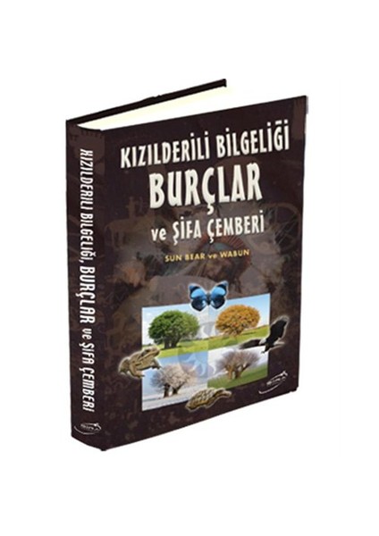 Kızılderili Bilgeliği Burçlar ve Şifa Çemberi