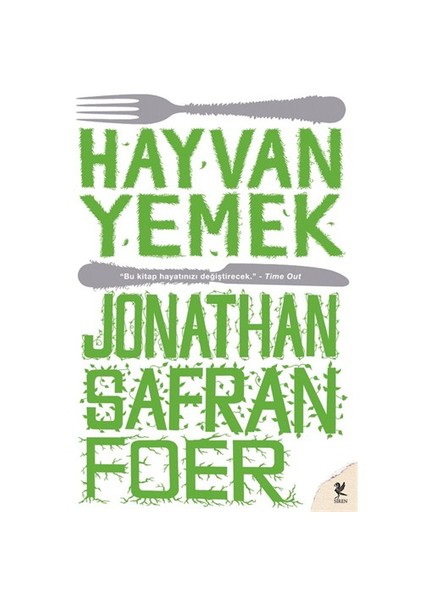 Hayvan Yemek - Jonathan Safran Foer