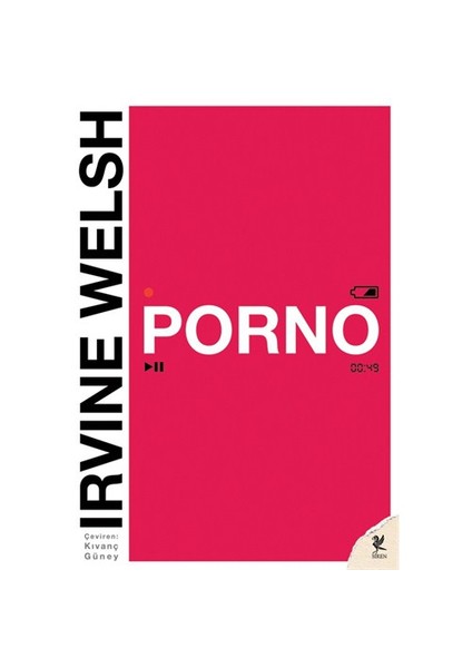 Porno - Irvine Welsh