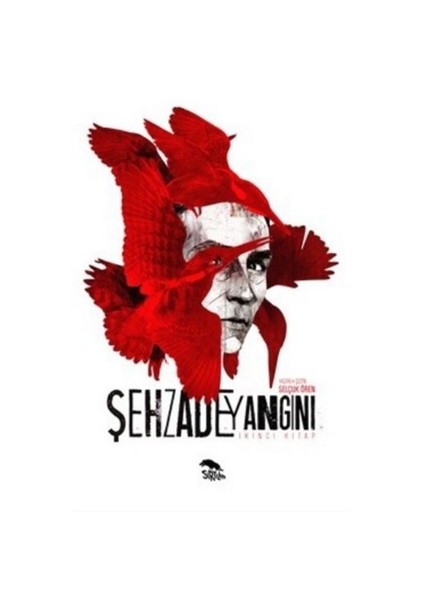 Şehzade Yangını (2. Kitap)-Selçuk Ören