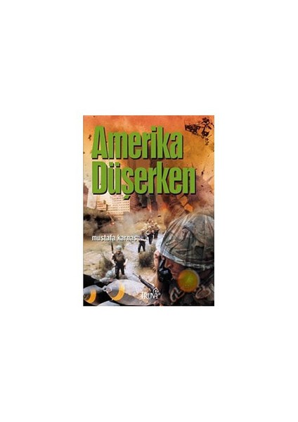 Amerika Düşerken