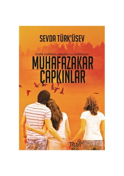 Muhafazakar Çapkınlar-Sevda Türküsev