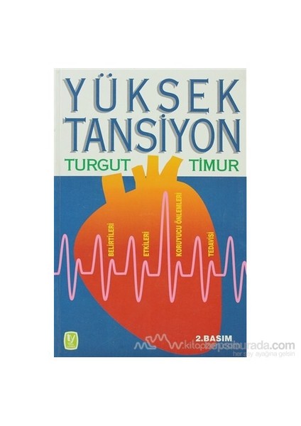 Yüksek Tansiyon-Turgut Timur