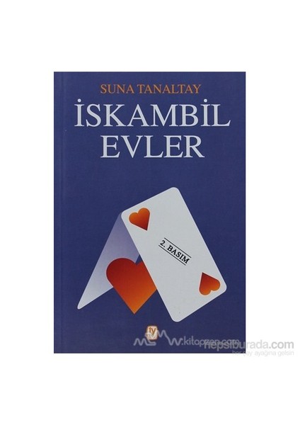 İskambil Evler-Suna Tanaltay