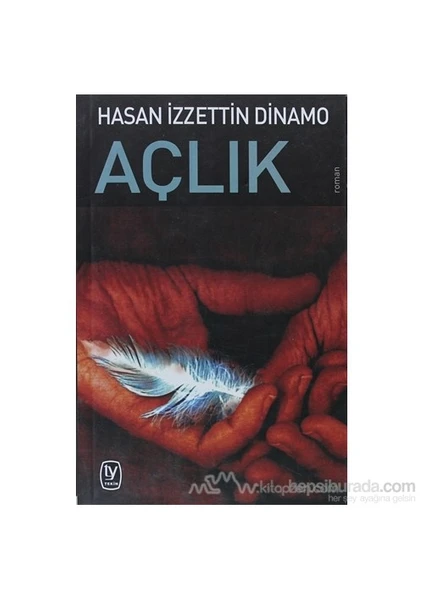 Açlık-Hasan İzzettin Dinamo