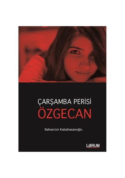 Çarşamba Perisi: Özgecan