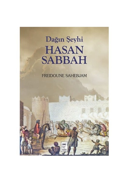 Dağın Şeyhi Hasan Sabbah