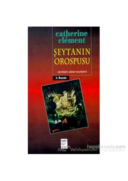 Şeytanın Orospusu-Catherine Clement