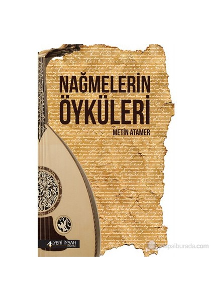 Nağmelerin Öyküleri-Metin Atamer