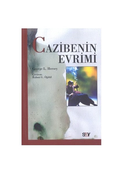 Cazibenin Evrimi