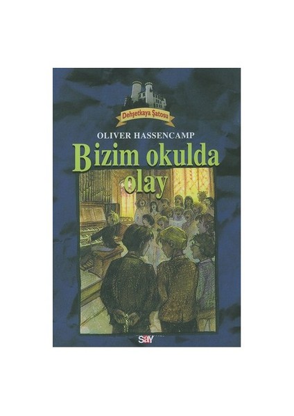 Bizim Okulda Olay