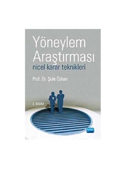 Yöneylem Araştırması - Nicel Karar Teknikleri
