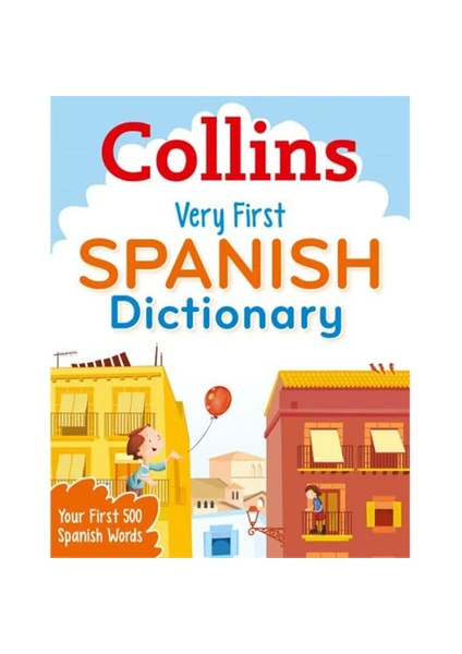 Collins Very First Spanish Dictionary