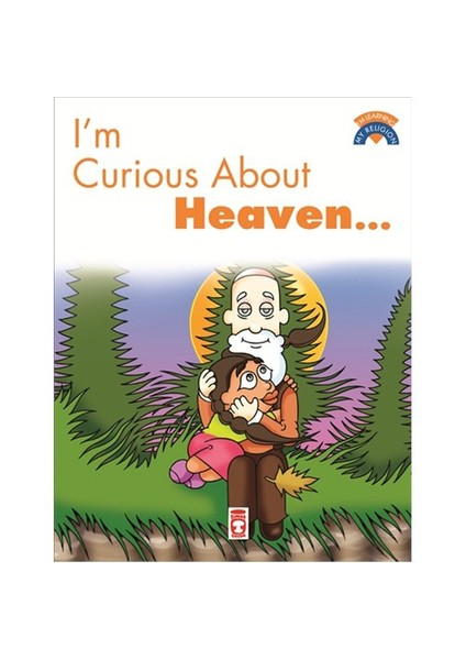 I Am Curıous About Heaven