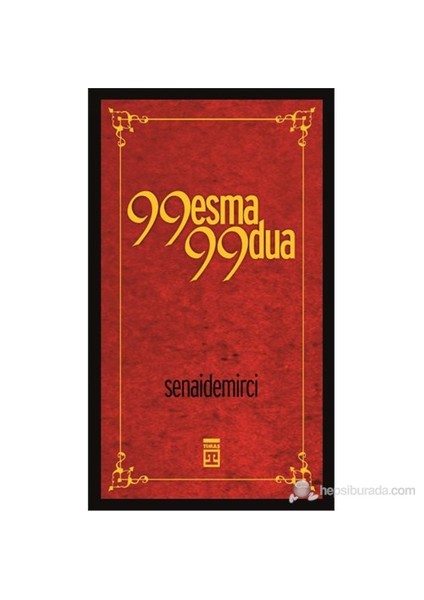 99 Esma 99 Dua (Birleştirilmiş - Tek Kitap)