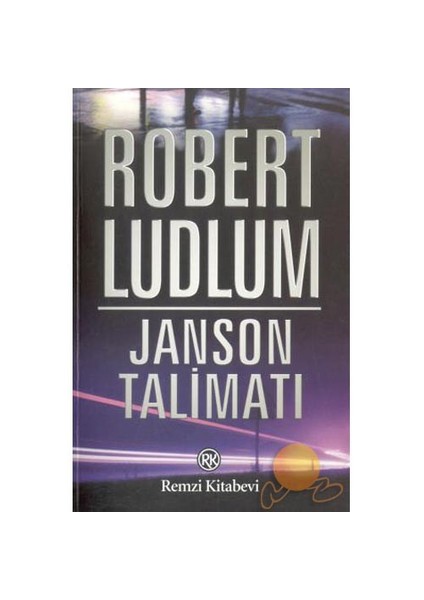 Janson Talimatı - Robert Ludlum