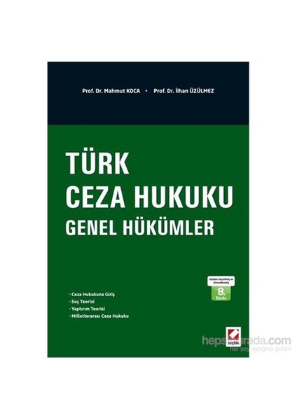 Türk Ceza Hukuku Genel Hükümler