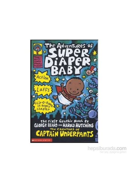 Captain Underpants - Adventure Of Super Diaper Baby-Dav Pilkey