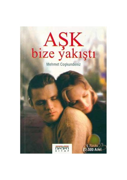 Aşk Bize Yakıştı