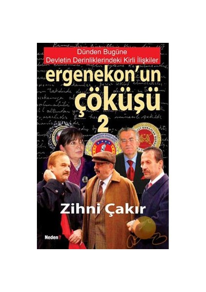 Ergenekon’un Çöküşü - 2