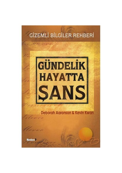 Gündelik Hayatta Şans - Gizemli Bilgiler Rehberi