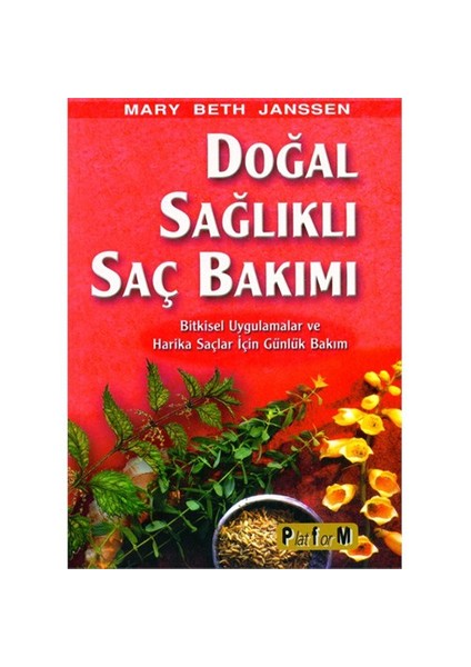 Doğal Sağlıklı Saç Bakımı