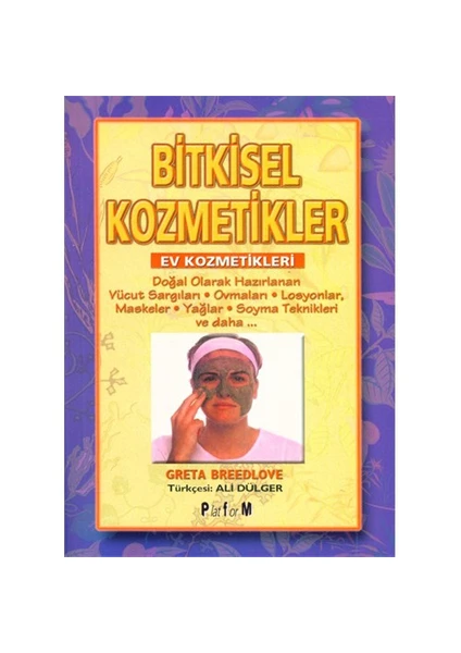 Bitkisel Kozmetikler - Greta Breedlove