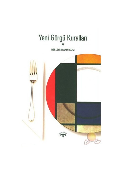 Yeni Görgü Kuralları-Akın Alıcı