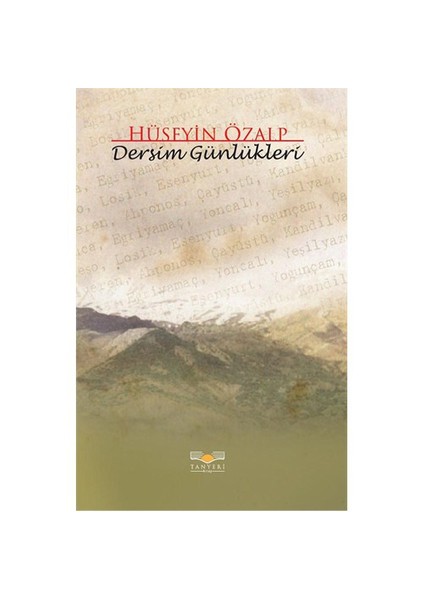 Dersim Günlükleri-Hüseyin Özalp