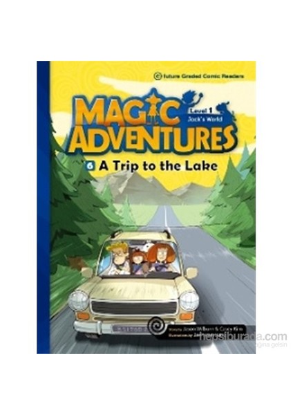 A Trip To The Lake +Cd (Magic Adventures 1)-Jaehwan Jung