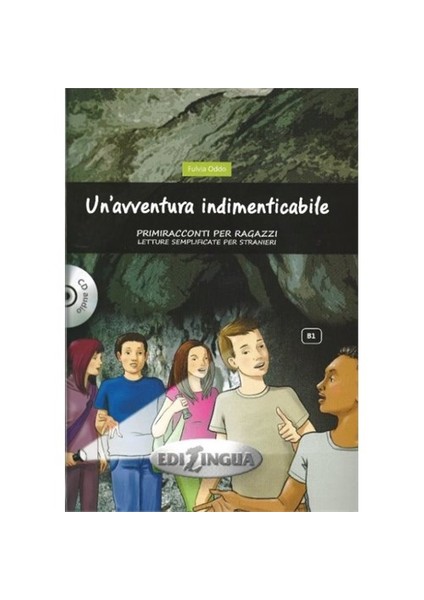 Un'avventura İndimenticabile +Cd (B1) Primiracconti Per Ragazzi
