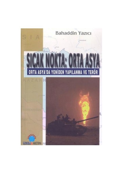 SICAK NOKTA: ORTA ASYA