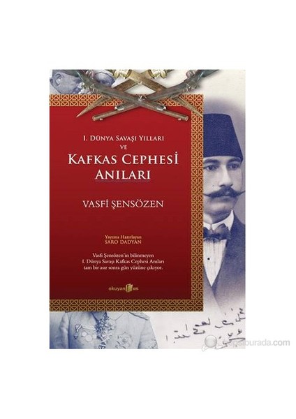 Kafkas Cephesi Anıları - Vasfi Şensözen