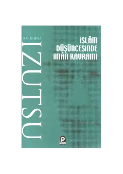 İslam Düşüncesinde İman Kavramı