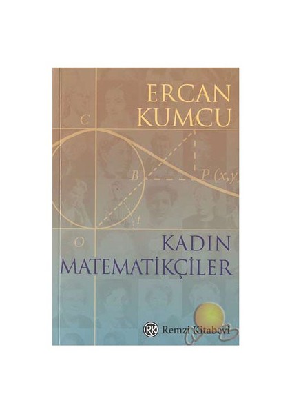 Kadın Matematikçiler - Ercan Kumcu