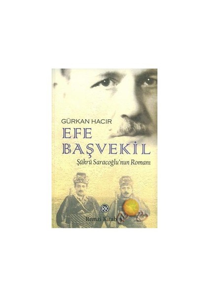 Efe Başvekil - Gürkan Hacır