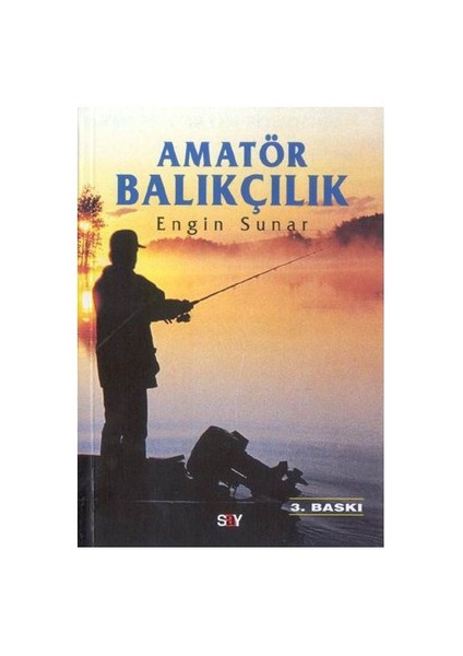 Amatör Balıkçılık