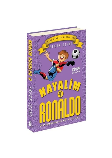 Hayalim Ronaldo 4: Bana İnanmayanlara İnat, Mutlu Son - Erkan İşeri