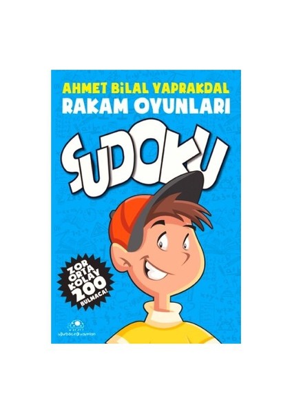 Rakam Oyunları - Sudoku-Ahmet Bilal Yaprakdal