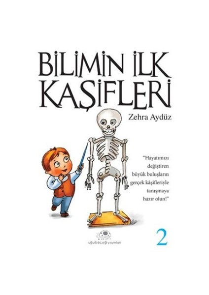 Bilimin İlk Kaşifleri 2-Zehra Aydüz