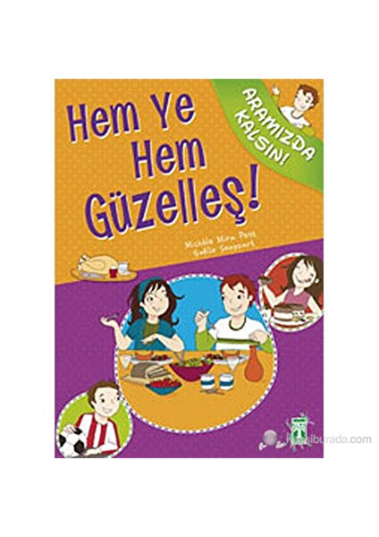 Hem Ye Hem Güzelleş!-Michele Mira Pons