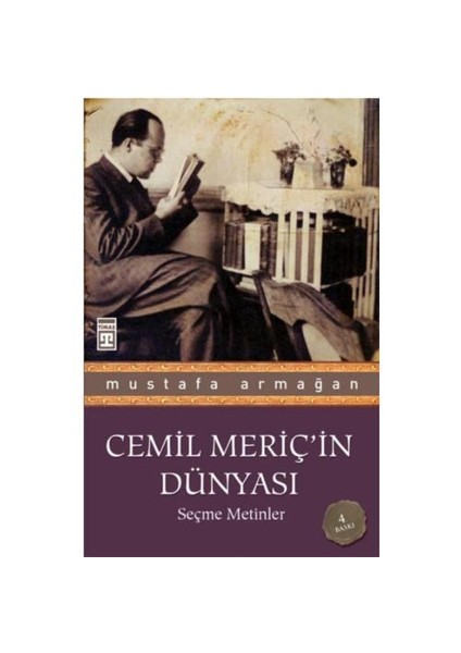 Cemil Meriç'in Dünyası