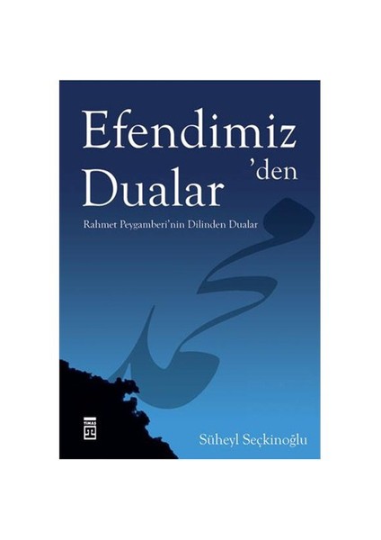 Efendimiz' den Dualar