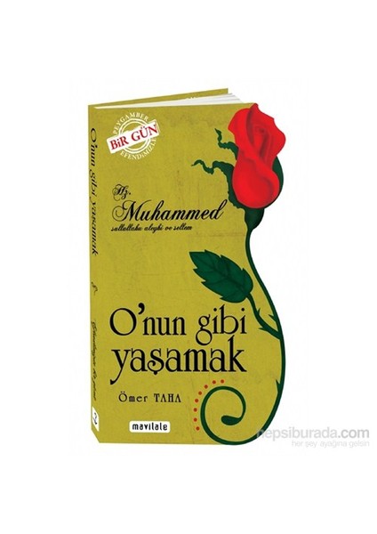 Hz. Muhammed (S.A.V O’Nun Gibi Yaşamak / Özel Kesim Kapak-Ömer Taha