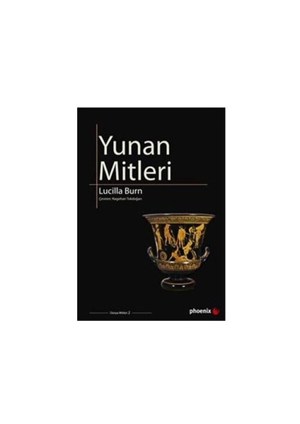 Yunan Mitleri - Lucilla Burn