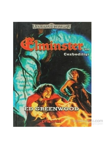 Elminster’In Cezbedilişi-Ed Greenwood