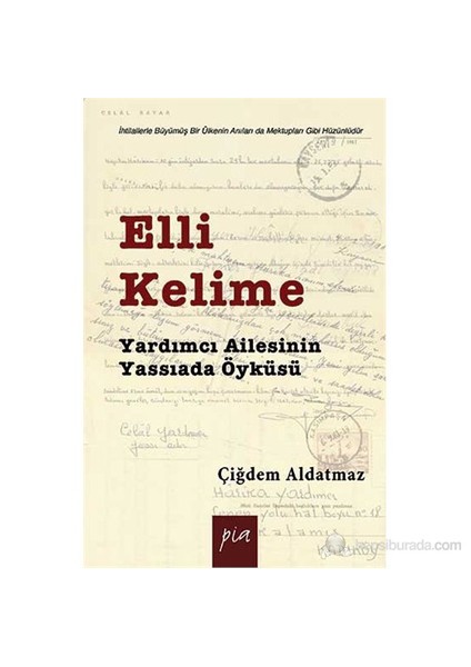 Elli Kelime - (Yardımcı Ailesinin Yassıada Öyküsü)-Çiğdem Aldatmaz