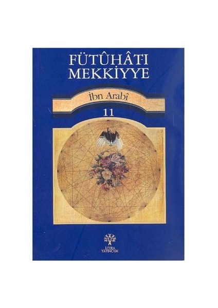 Fütuhat-ı Mekkiyye 11