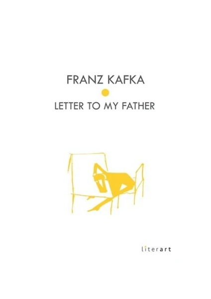 Letter To My Father-Franz Kafka